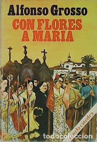 Libros: GROSSO, Alfonso.- - Con flores a Mar&iacute;a. - Foto 1