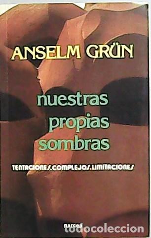 Libros: GR&Uuml;N, Anselm.- - Nuestras propias sombras. - Foto 1
