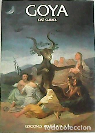 Libros: GUDIOL Jos&eacute;.- - Goya. - Foto 1