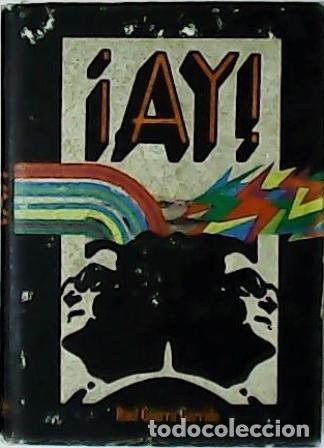Libros: GUERRA GARRIDO, Ra&uacute;l.- - &iexcl;AY!. - Foto 1