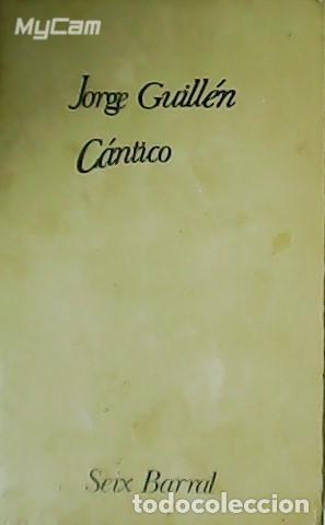 Libros: GUILL&Eacute;N, Jorge.- - C&aacute;ntico. - Foto 1