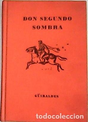 Libros: G&Uuml;IRALDES, Ricardo.- - Don segundo sombra. - Foto 1