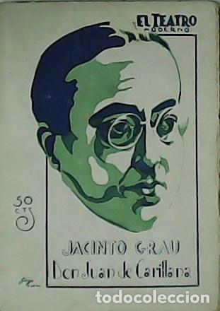 Libros: GRAU, Jacinto.- - Don Juan de Carillana. Teatro. - Foto 1