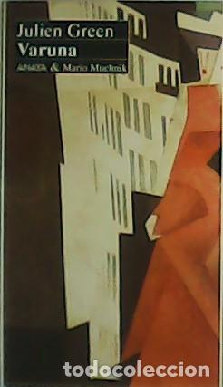 Libros: GREEN, Julien.- - Varuna. - Foto 1