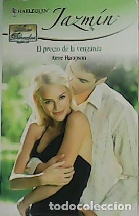Libri di seconda mano: HAMPSON, Anne.- - El precio de la venganza. Novela.