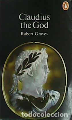 Libros: GRAVES, Robert.- - Claudius the God. - Foto 1