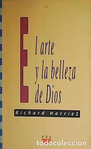 Libros: HARRIES, Richard.- - El arte y la belleza de Dios. - Foto 1