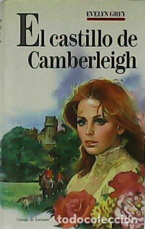 Libros: GREY, Evelyn.- - El castillo de Camberleigh. - Foto 1