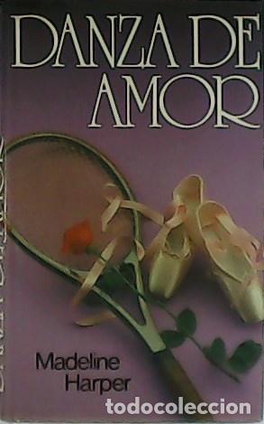 Libros: HARPER, Madeleine.- - Danza de amor. - Foto 1