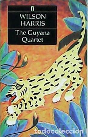 Libros: HARRIS, Wilson.- - The Guyana Quartet. - Foto 1