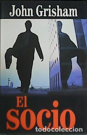 Libros: GRISHAM, John.- - El socio. - Foto 1