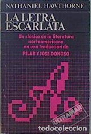 Libros: HAWTHORNE, Nathaniel.- - La Letra escarlata. - Foto 1