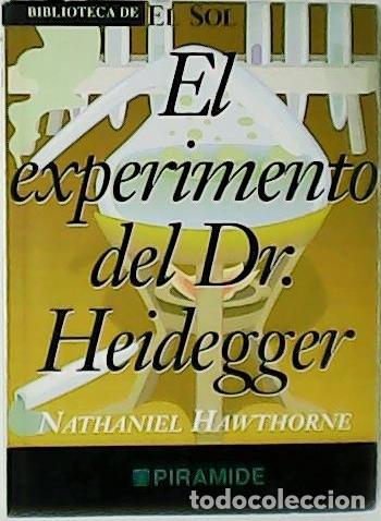 Libros: HAWTHORNE, Nathaniel.- - El experimento del Dr. Heidegger. - Foto 1