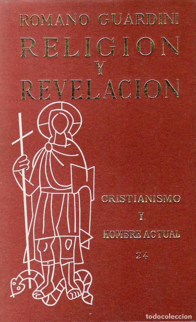 Libros: GUARDINI, Romano.- - Religi&oacute;n y Revelaci&oacute;n. - Foto 1