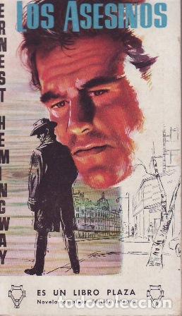 Libros: HEMINGWAY, Ernest.- - Los asesinos. - Foto 1