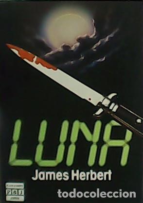 Libros: HERBERT, James.- - Luna. - Foto 1
