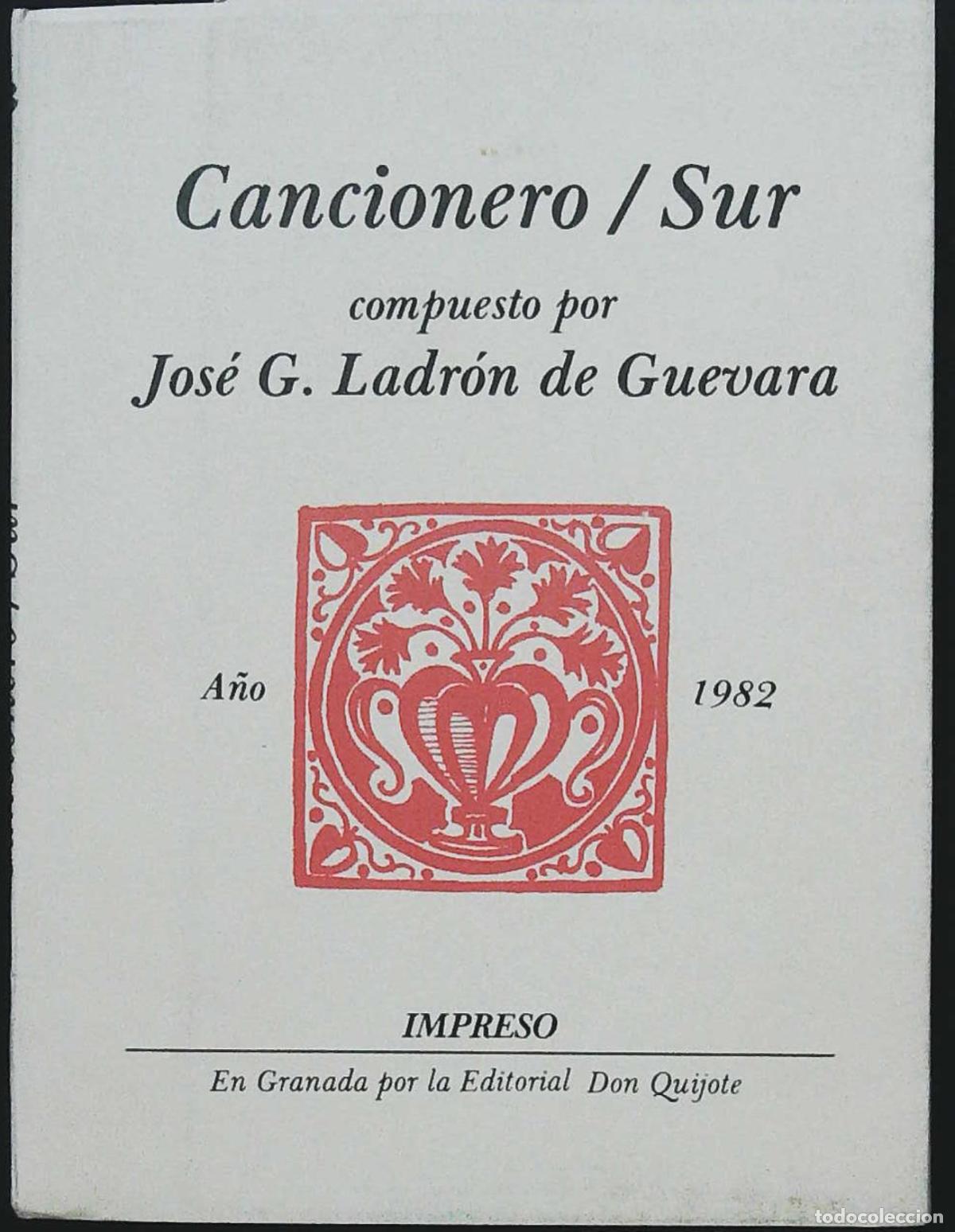 Libros: GUEVARA, Jos&eacute; G. Ladr&oacute;n de.- - Cancionero/Sur. - Foto 1