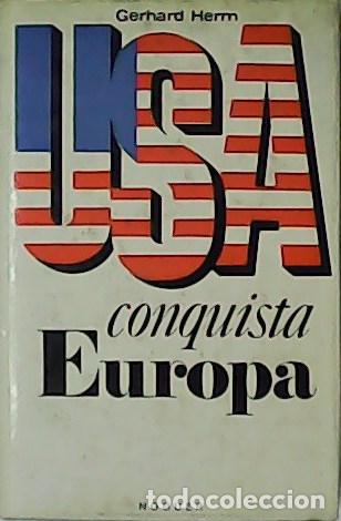 Libros: HERM, Gerhard.- - USA conquista Europa. - Foto 1