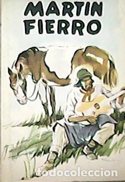 Libros: HERNANDEZ , Jose.- - Martin Fierro. - Foto 1