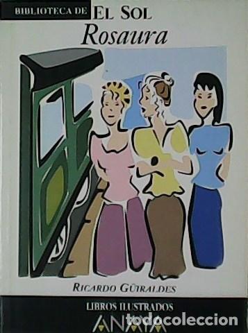 Libros: GUIRALDES, Ricardo.- - Rosaura. - Foto 1