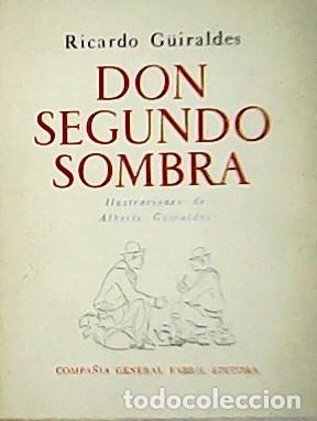 Libros: G&Uuml;IRALDES, Ricardo.- - Don Segundo Sombra - Foto 1