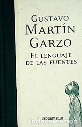 Libros: GUSTAVO, Mart&iacute;n.- - El Lenguaje De Las Fuentes. - Foto 1