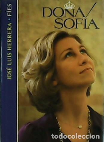 Libros: HERRERA, Jos&eacute; Luis.- - Do&ntilde;a Sof&iacute;a., - Foto 1