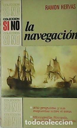 Libros: HERVAS, Ram&oacute;n.- - La Navegaci&oacute;n. - Foto 1