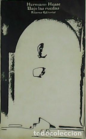 Libros: HESSE, Hermann.- - Bajo las ruedas. - Foto 1