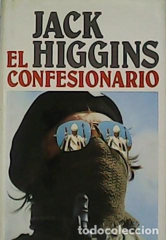 Libros: HIGGINS, Jack.- - El confesionario. - Foto 1