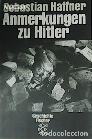 Libros: HAFFNER, Sebastian.- - Anmerkunger zu Hitler. - Foto 1