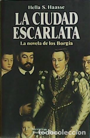 Libros: HAASSE, Hella S.- - La Ciudad Escarlata. - Foto 1