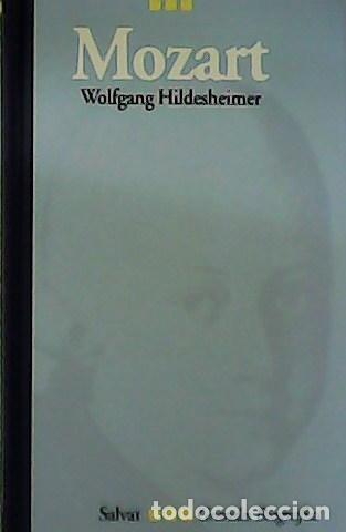 Libros: HILDESHEIMER, Wolfgang.- - Mozart. - Foto 1