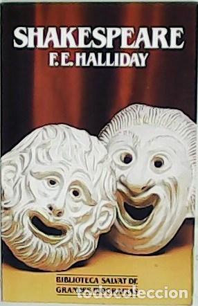 Libros: HALLIDAY, F.E.- - Shakespeare. Pr&oacute;logo de Lluis Pasqual. - Foto 1