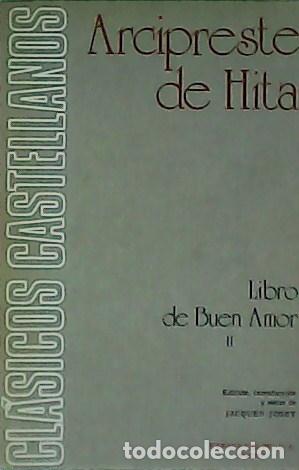 Libros: HITA, Arcipreste de.- - Libro del Buen Amor. Tomos I y II. - Foto 1