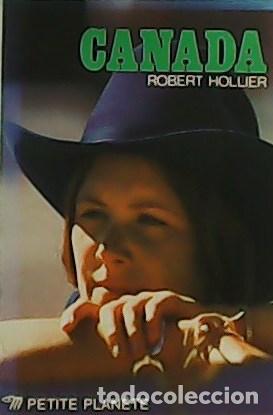 Libros: HOLLIER, Robert.- - Canada. - Foto 1