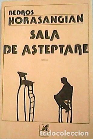 Libros: HORASANGIAN, Bedros.- - Sala de Astertare. Roman. - Foto 1