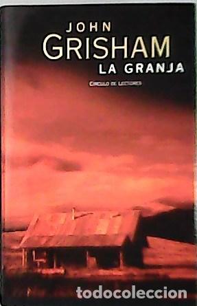 Libros: HARRIS, Thomas.- - La granja. Traducci&oacute;n de Mar&iacute;a Antonia Menini. - Foto 1