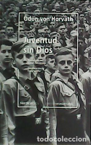 Libros: HORV&Aacute;TH, &Ouml;d&ouml;n von.- - Juventud sin Dios. - Foto 1