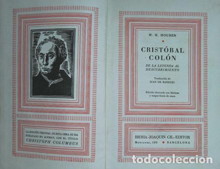 Libros: HOUBEN, H. H.- - Crist&oacute;bal Col&oacute;n, de la leyenda al descubrimiento.