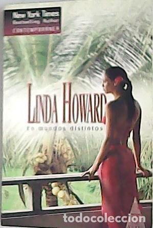 Libros: HOWARD, Linda.- - En Mundos Distintos. - Foto 1