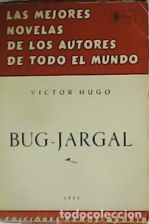 Libros: HUGO, V&iacute;ctor.- - Bug-Jargal. - Foto 1