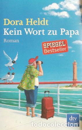 Libros: HELDT, Dora.- - Kein Wort zu Papa: Roman. - Foto 1