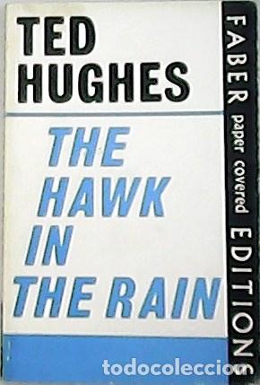 Libros: HUGHES, Ted.- - The hawk in the rain. - Foto 1