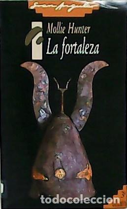 Libros: HUNTER, Mollie.- - La fortaleza. - Foto 1