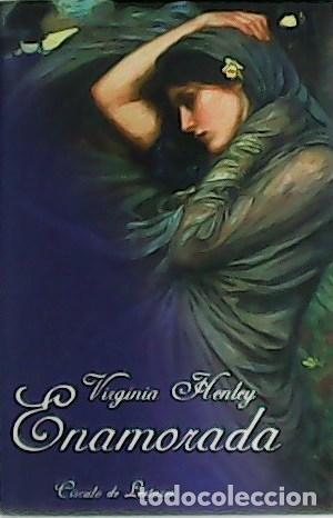 Libros: HENLEY, Virginia.- - Enamorada. - Foto 1