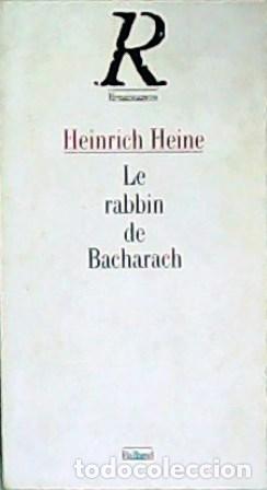 Libros: HEINE, Heinrich.- - Le rabbin de Bacharach. - Foto 1