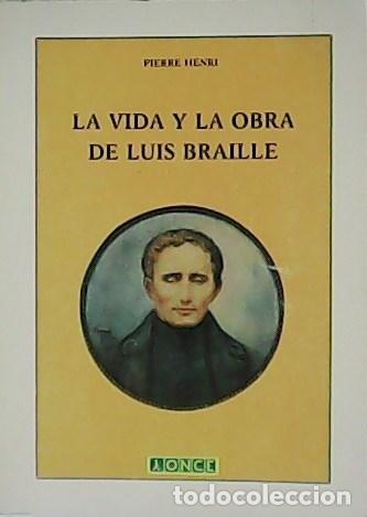 Libros: HENRI, Pierre.- - La vida y la obra de Luis Braille. - Foto 1