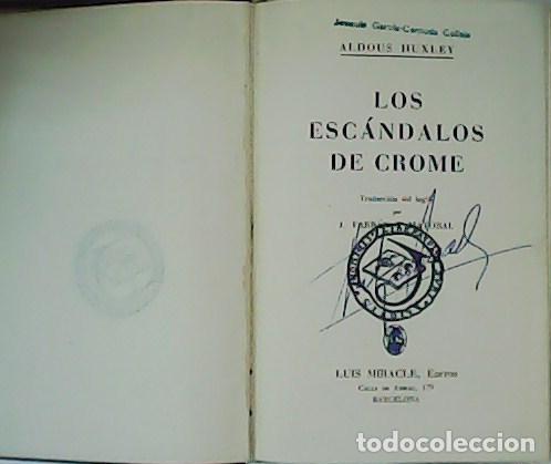 Libros: HUXLEY, Aldous.- - Los esc&aacute;ndalos de Crome. - Foto 1