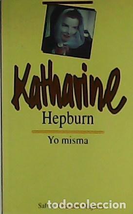 Libros: HEPBURN, Katharine.- - Yo misma. - Foto 1